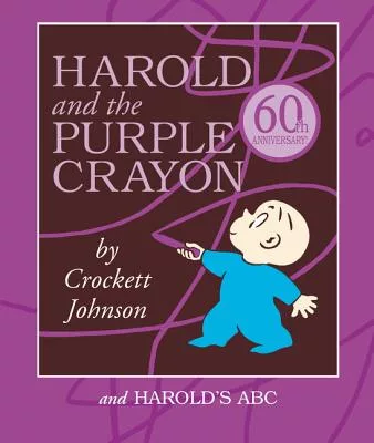 Harold and the Purple Crayon Set: Harold and the Purple Crayon and Harold’s ABC
