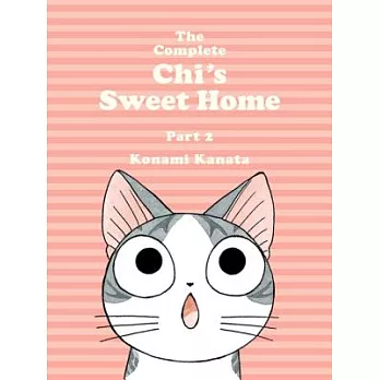 The Complete Chi’s Sweet Home, 2
