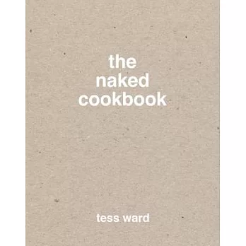 The Naked Cookbook