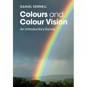 Colours and Colour Vision: An Introductory Survey