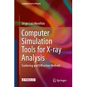 Computer Simulation Tools for X-ray Analysis: Scattering and Diffraction Methods