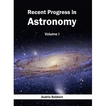 Recent Progress in Astronomy
