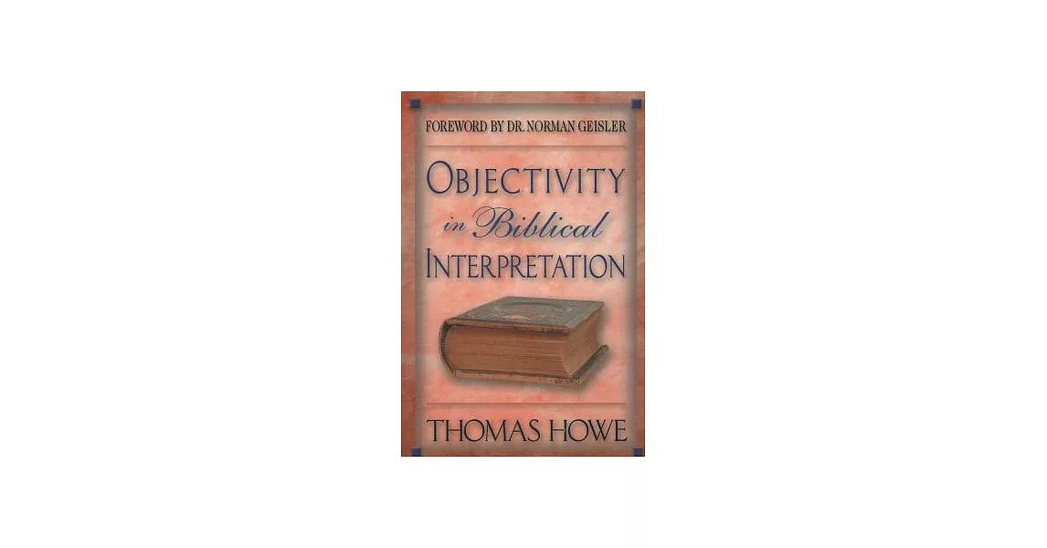 博客來-Objectivity in Biblical Interpretation