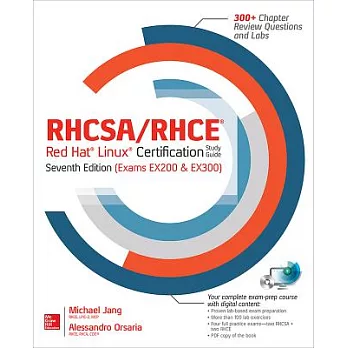 Rhcsa/Rhce Red Hat Linux Certification: Exams Ex200 & Ex300