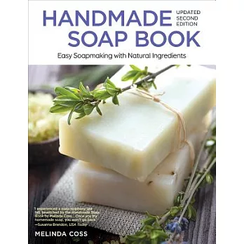 Handmade Soap Book: Easy Soapmaking With Natural Ingredients