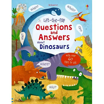 Q&A知識翻翻書：恐龍大探索（5歲以上）Lift-the-flap Questions and Answers about Dinosaurs