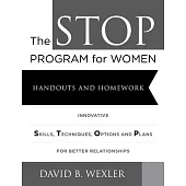 The STOP Program for Women: Handouts and Homework