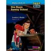 Deep Blue One Room Sunday School Winter 2015-16: Ages 3-12