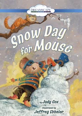 Snow Day for Mouse