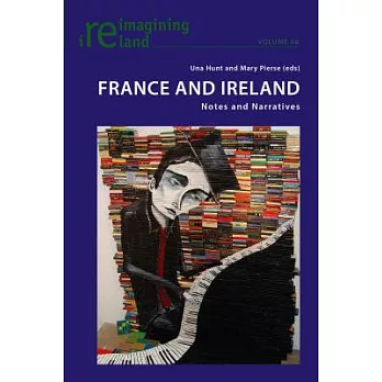 France and Ireland: Notes and Narratives