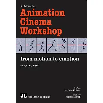 Animation Cinema Workshop: From Motion to Emotion