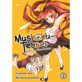 Mushoku Tensei: Jobless Reincarnation (Manga) Vol. 2