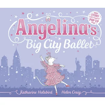Angelina’s Big City Ballet 芭蕾小鼠互動劇場禮物書