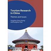 Tourism Research in China: Themes and Issues