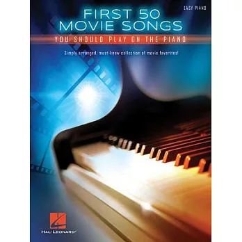 First 50 Movie Songs You Should Play on the Piano