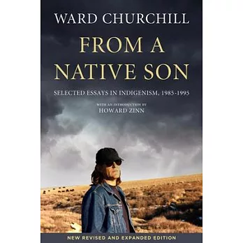 From a Native Son: Selected Essays in Indigenism, 1985–1995