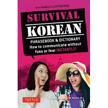 Survival Korean: How to Communicate Without Fuss or Fear Instantly