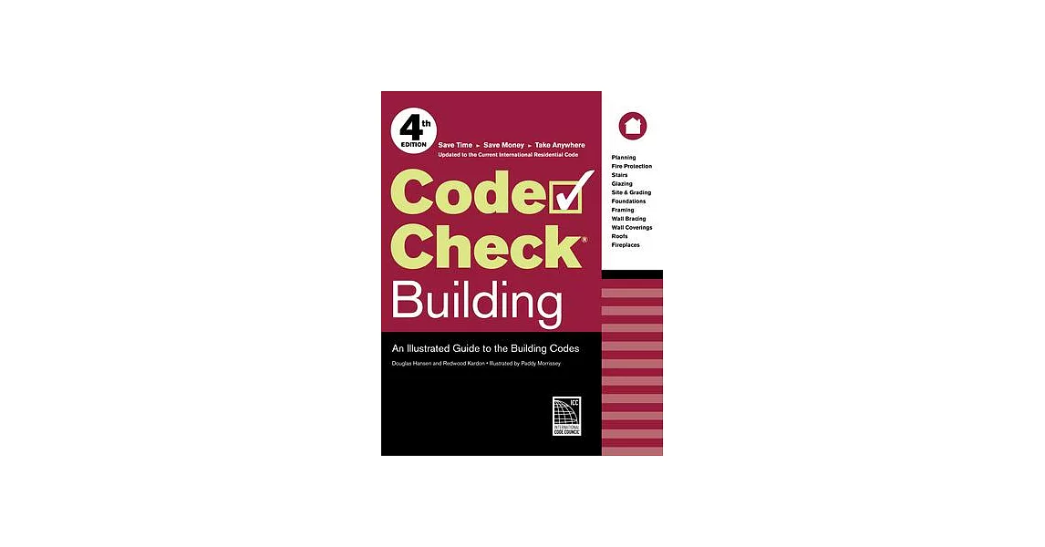 Code Check Building: An Illustrated Guide to the Building Codes | 拾書所