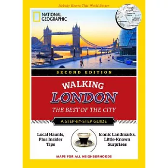 National Geographic Walking London: The Best of the City