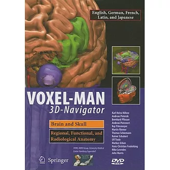 Voxel-Man 3D-Navigator: Brain and Skull: Regional, Functional, and Radiological Anatomy