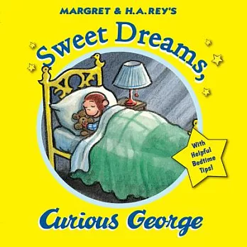 Sweet dreams, Curious George /