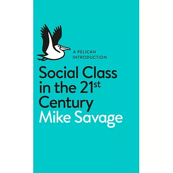 Social Class in the 21st Century