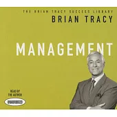 Management: The Brian Tracy Success Library