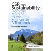 CSR and Sustainability: From the Margins to the Mainstream: A Textbook