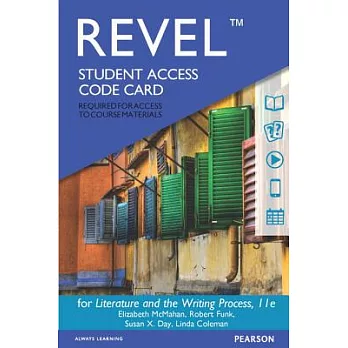Literature and the Writing Process Revel Access Code