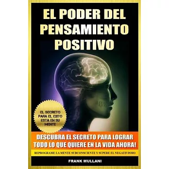 El Poder del Pensamiento Positivo / The Power of Positive Thinking