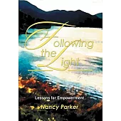 Following the Light: Lessons for Empowerment