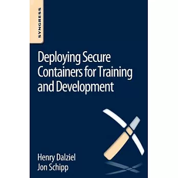 Deploying Secure Containers for Training and Development