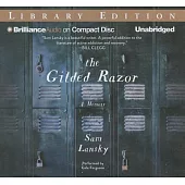 The Gilded Razor: A Memoir; Library Edition