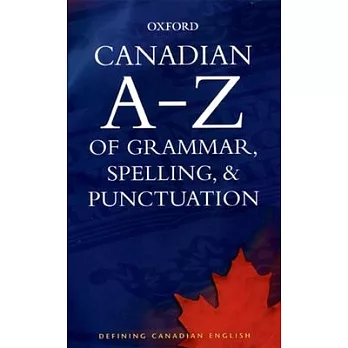 Canadian A-Z of Grammar, Spelling, & Punctuation
