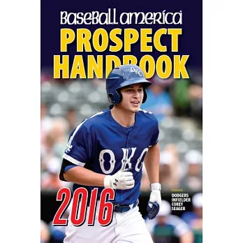 Baseball America Prospect Handbook 2016
