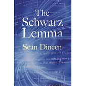 The Schwarz Lemma