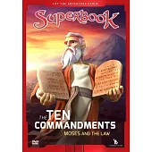 The Ten Commandments: Moses and the Law