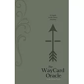 The Waycard Oracle: A Guide to the Inner Journey