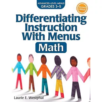 Differentiating Instruction with Menus: Math: Advanced Level Menus Grades 3-5