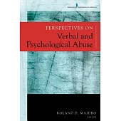 Perspectives on Verbal and Psychological Abuse