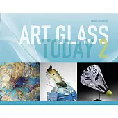 Art Glass Today 2