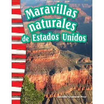Maravillas naturales de estados unidos / U. S. Natural Wonders
