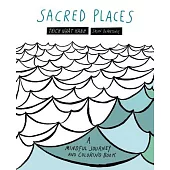 Sacred Places: A Mindful Journey and Coloring Book