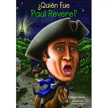 Quien Fue Paul Revere?
