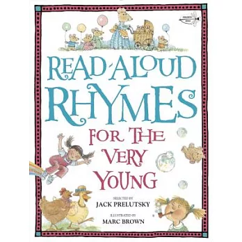 Read-aloud rhymes for the very young /