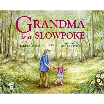 Grandma Is a Slowpoke
