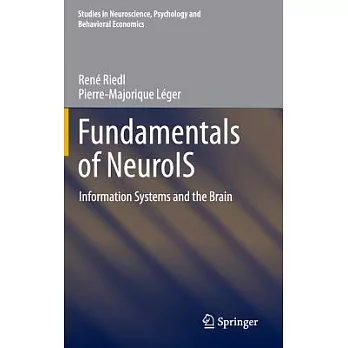 Fundamentals of Neuro Information Systems: Information Systems and the Brain