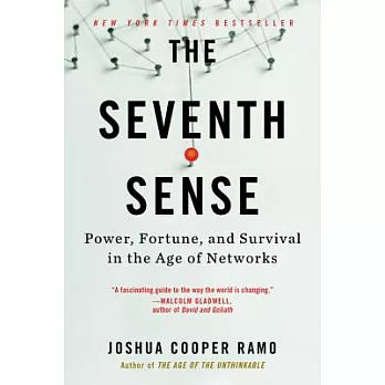 The Seventh Sense: Power, Fortune, and Survival in the Age of Networks: Library Edition