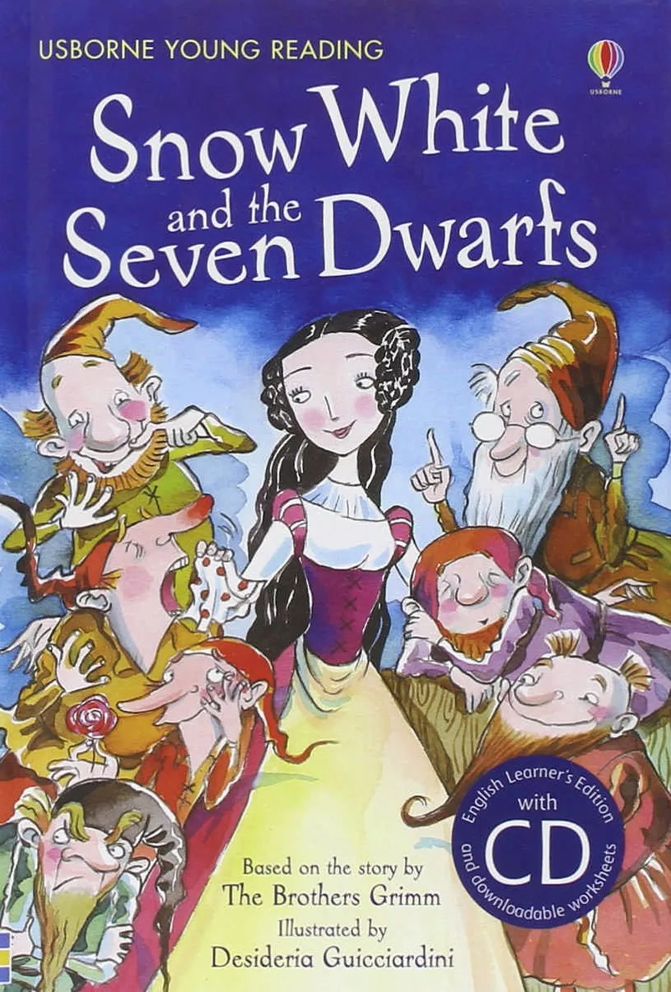 Snow White and the Seven Dwarfs (with CD) (Usborne English Learners’ Editions: Upper Intermediate)