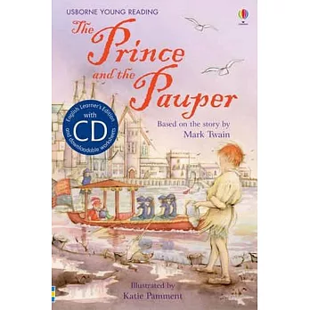 The Prince and the Pauper (with CD) (Usborne English Learners’ Editions: Advanced)